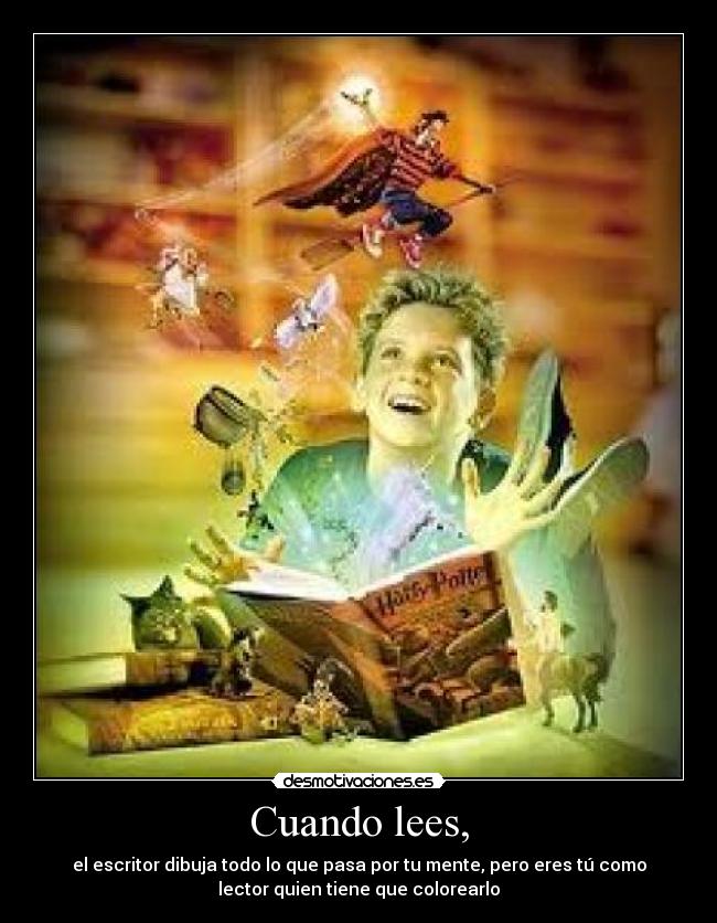 carteles leer dibujar colorear crear nada sirve escrito tiene por menos lector desmotivaciones