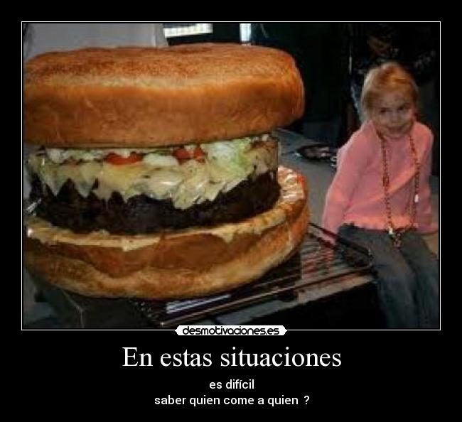 En estas situaciones -