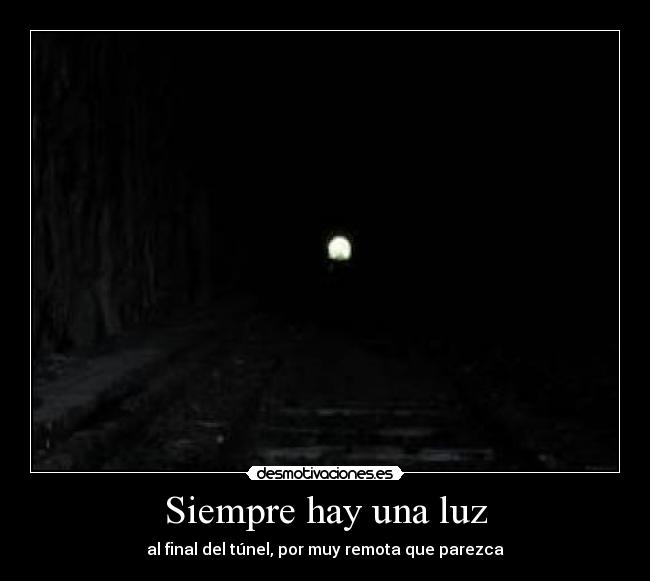 Siempre hay una luz - 