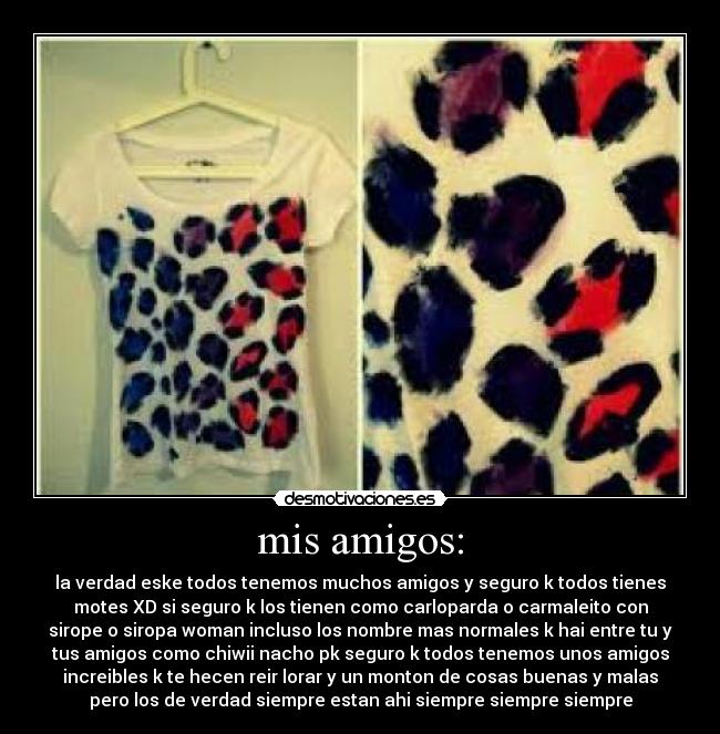 carteles amigos amigos desmotivaciones