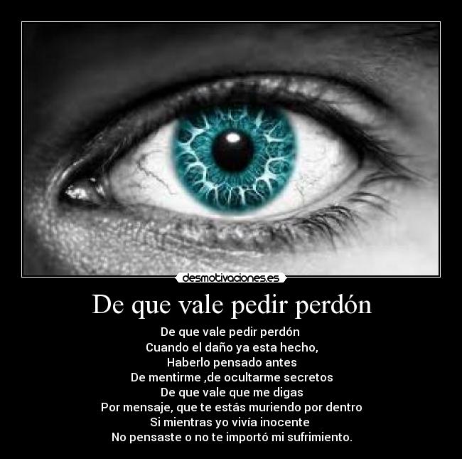 De que vale pedir perdón - 