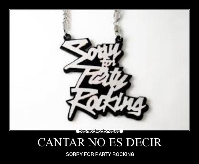 CANTAR NO ES DECIR -