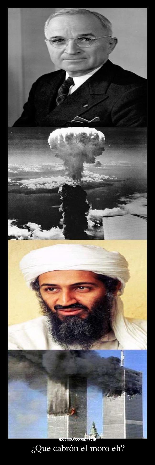 ¿Que cabrón el moro eh? - 