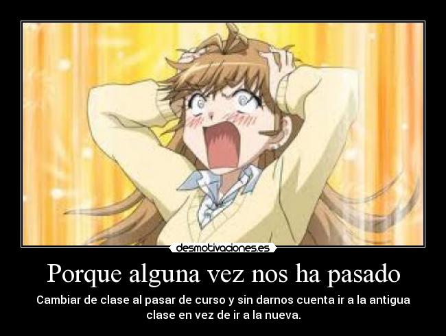 Porque alguna vez nos ha pasado -