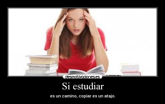 Si estudiar -