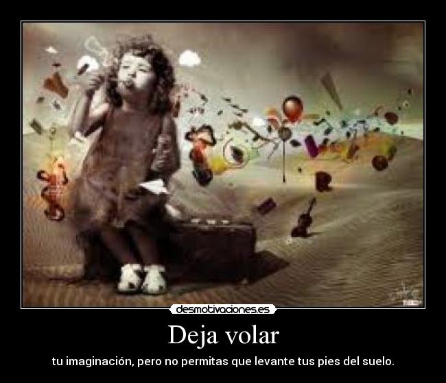 Deja volar -