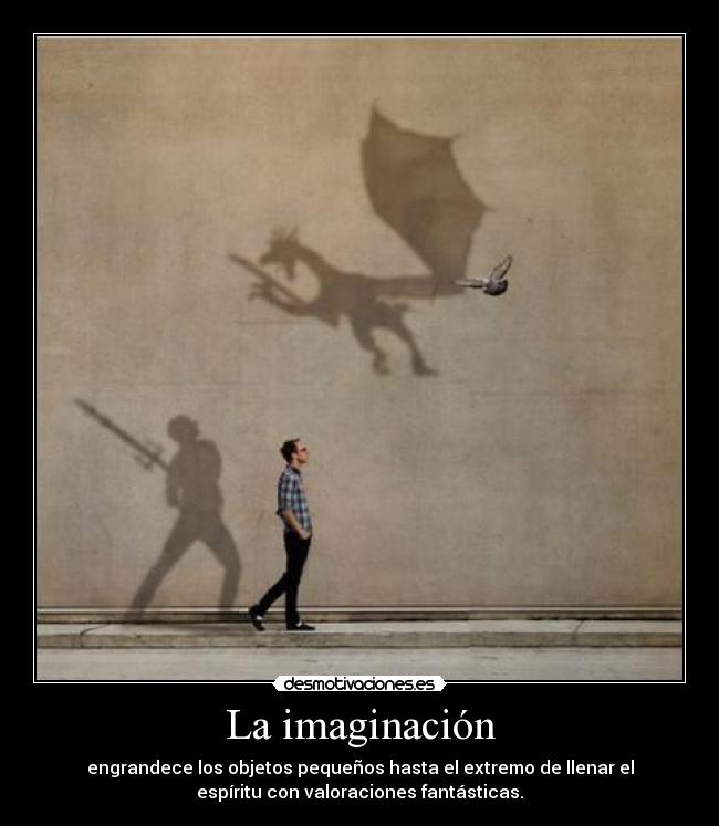 carteles imaginacion imaginacion desmotivaciones
