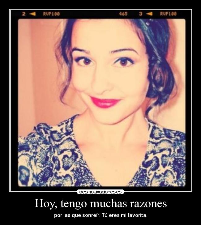 Hoy, tengo muchas razones - 