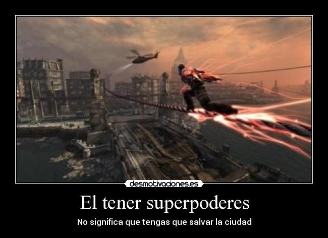 carteles infamous superpoderoso cole mcgrath karma malo desmotivaciones