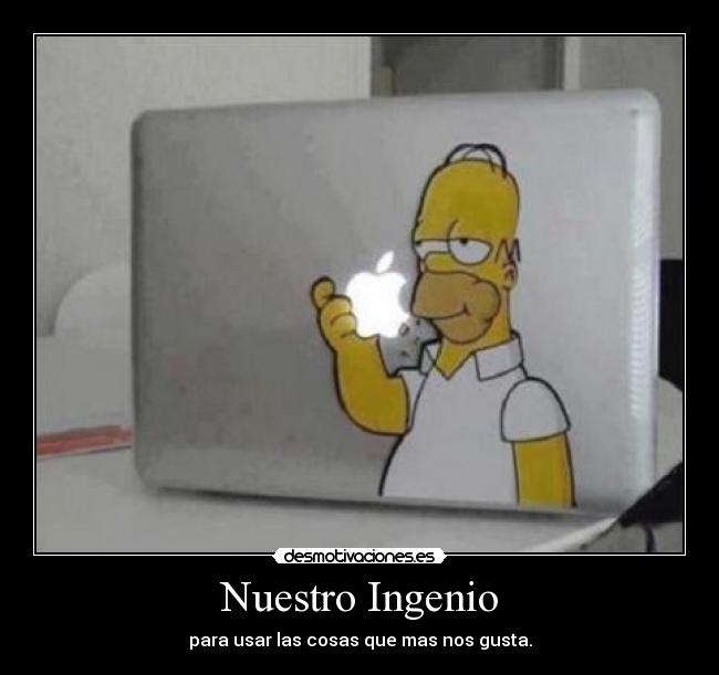 Nuestro Ingenio - para usar las cosas que mas nos gusta.