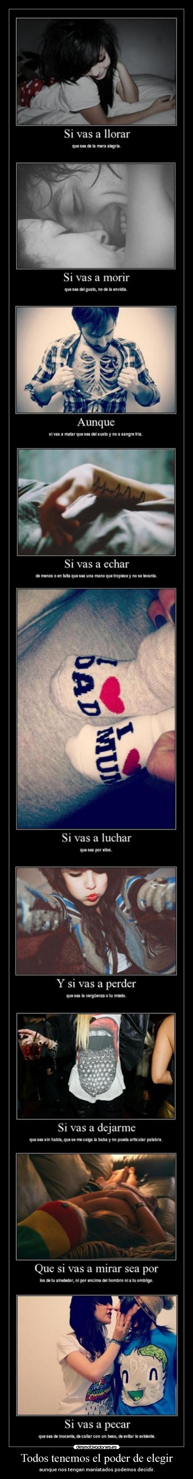 Todos tenemos el poder de elegir - 