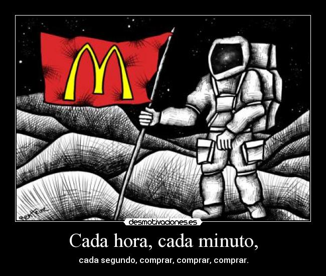 Cada hora, cada minuto, -