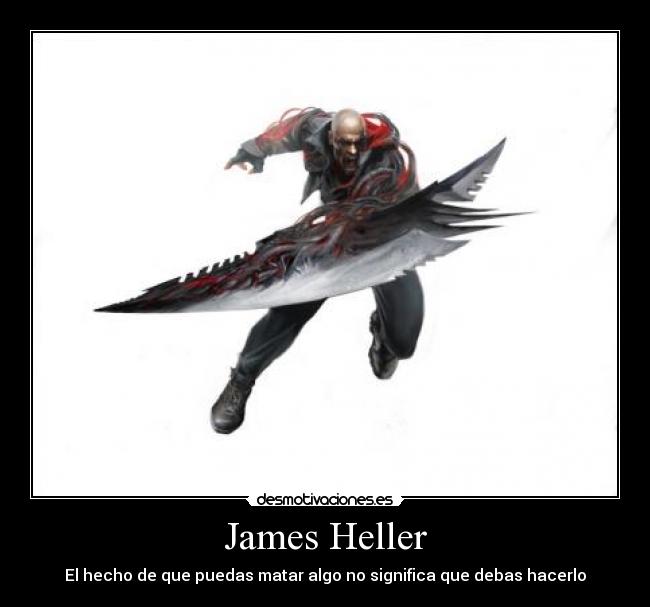 James Heller Desmotivaciones