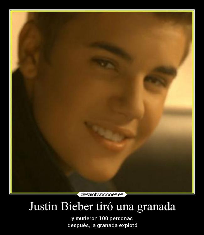 Justin Bieber tiró una granada -