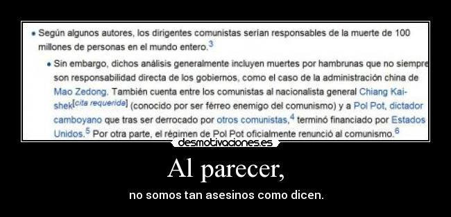 Al parecer, -