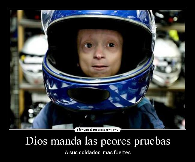 Dios manda las peores pruebas - 