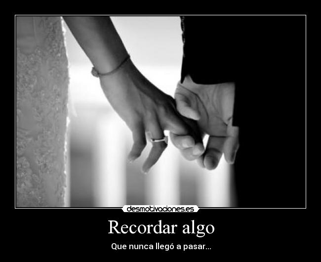 carteles recuerdos desmotivaciones