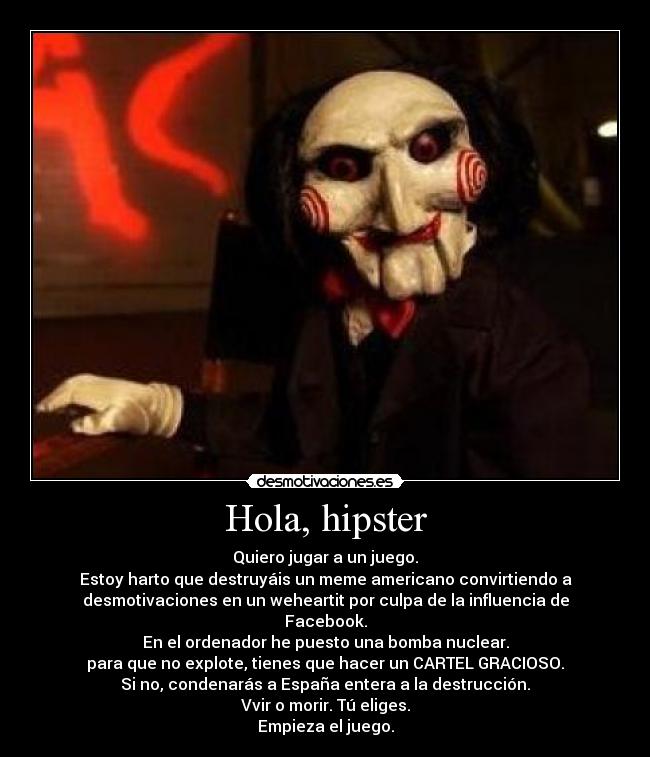Hola, hipster -