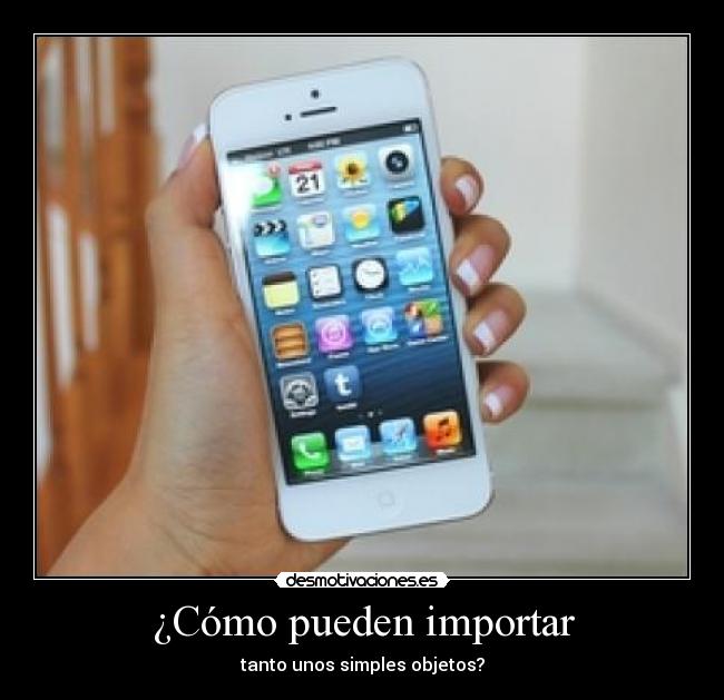 ¿Cómo pueden importar - tanto unos simples objetos?