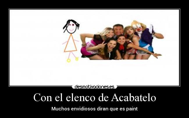 Con el elenco de Acabatelo - 