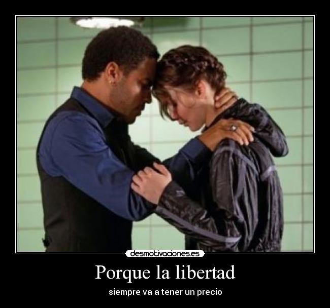 Porque la libertad -