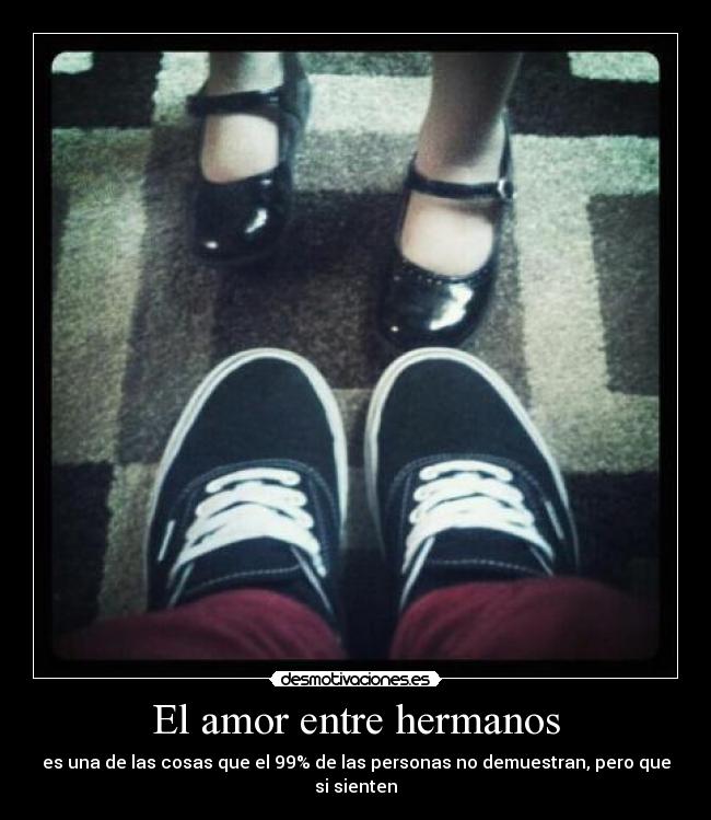 El amor entre hermanos -