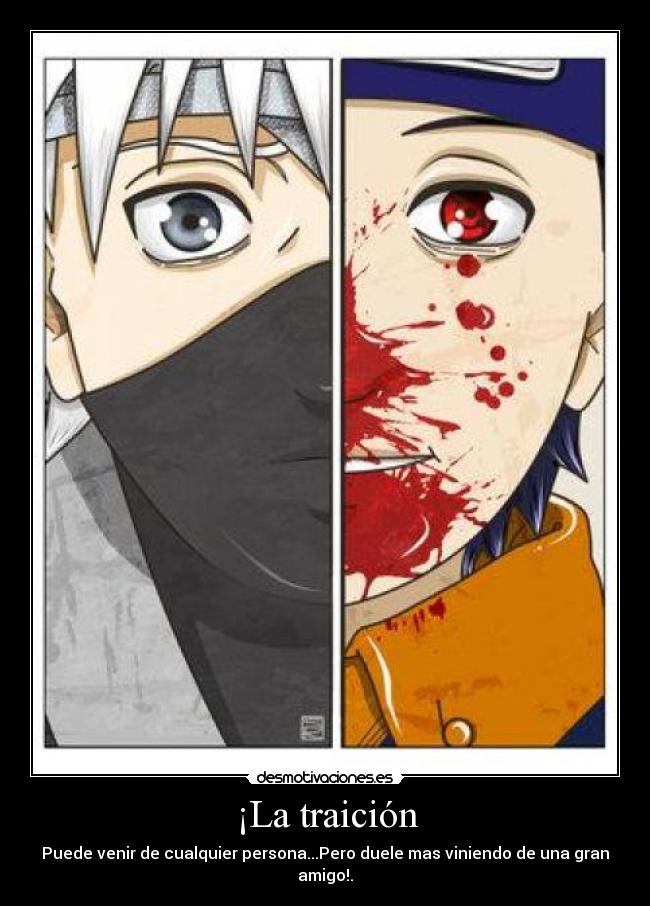 ¡La traición - 