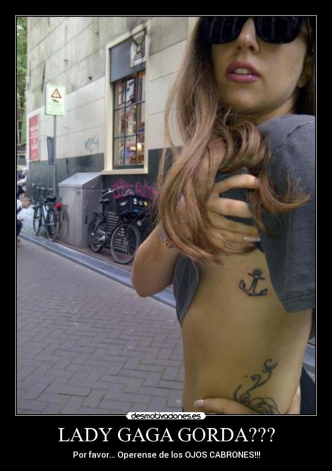 LADY GAGA GORDA??? -