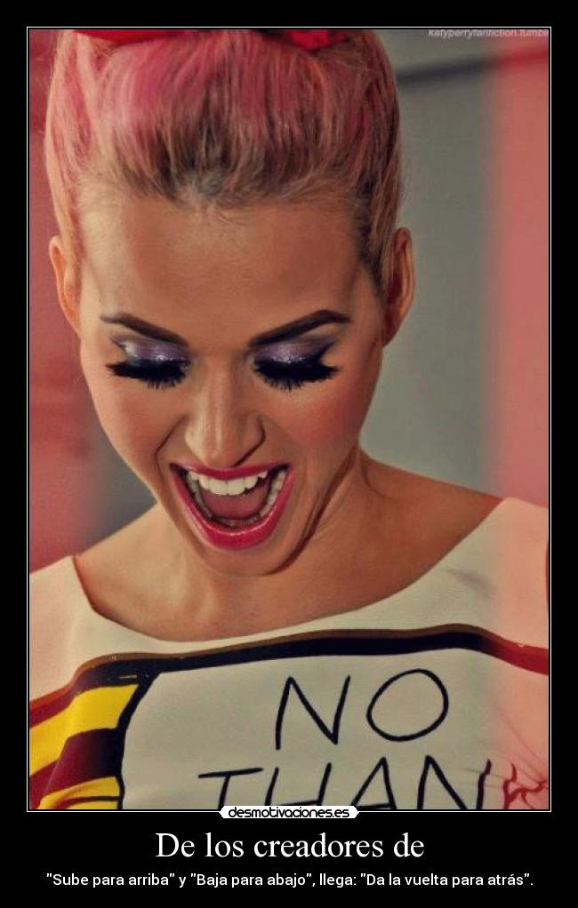 De los creadores de - Sube para arriba y Baja para abajo, llega: Da la vuelta para atrás.