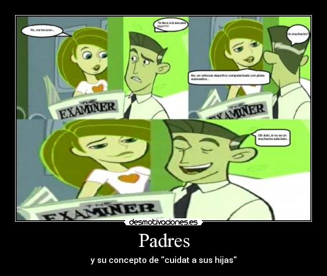 Padres - y su concepto de cuidat a sus hijas