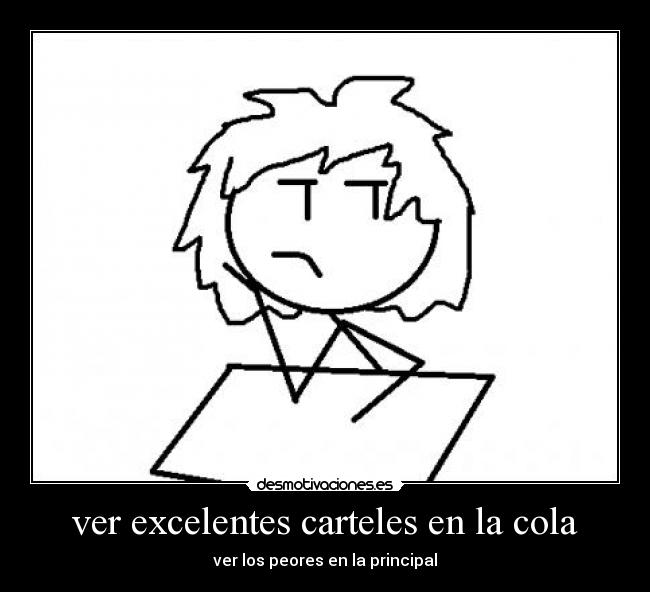 carteles cola principal desmotivaciones