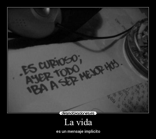 La vida -