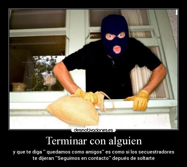 Terminar con alguien - 