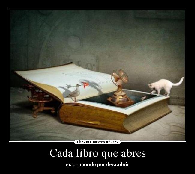 Cada libro que abres -