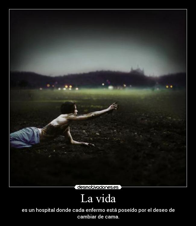 La vida - 