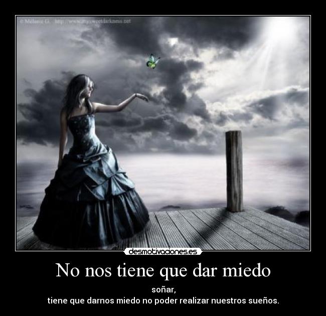 No nos tiene que dar miedo - 