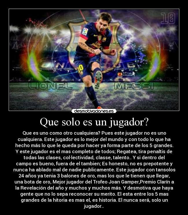 Que solo es un jugador? -