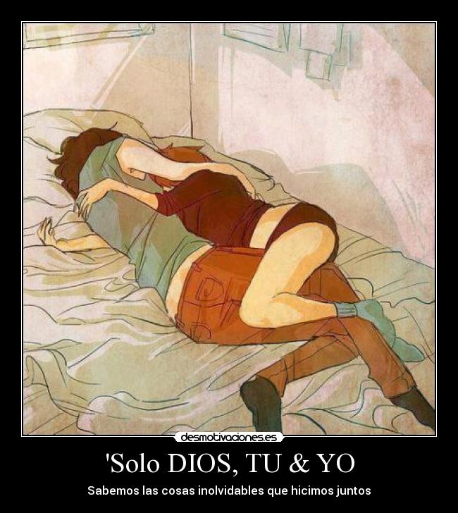 Solo DIOS, TU & YO -