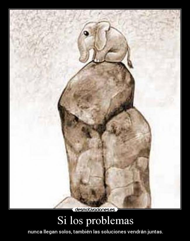 Si los problemas -