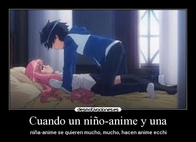 Cuando un niño-anime y una - niña-anime se quieren mucho, mucho, hacen anime ecchi