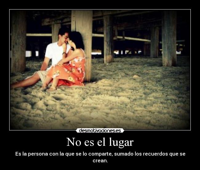 No es el lugar -