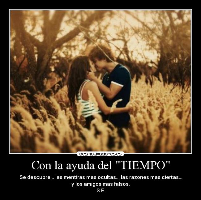 Con la ayuda del TIEMPO -