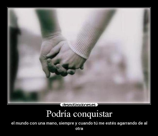 Podría conquistar - 