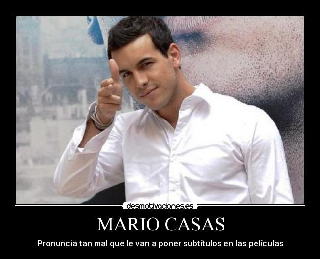 MARIO CASAS - Pronuncia tan mal que le van a poner subtítulos en las películas