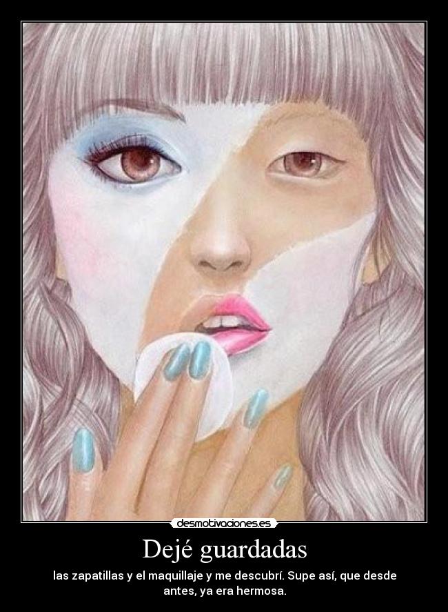 Dejé guardadas -