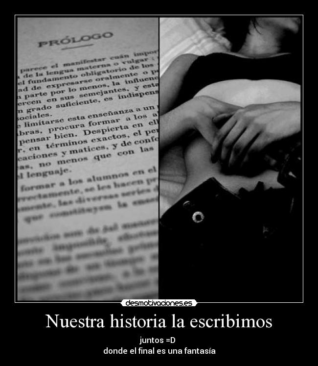 Nuestra historia la escribimos -