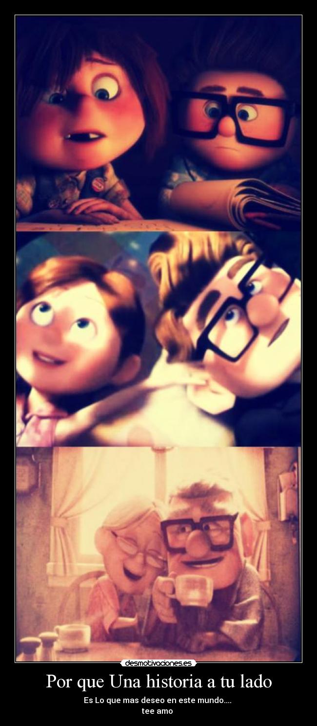 Por que Una historia a tu lado - Es Lo que mas deseo en este mundo....
tee amo ♥