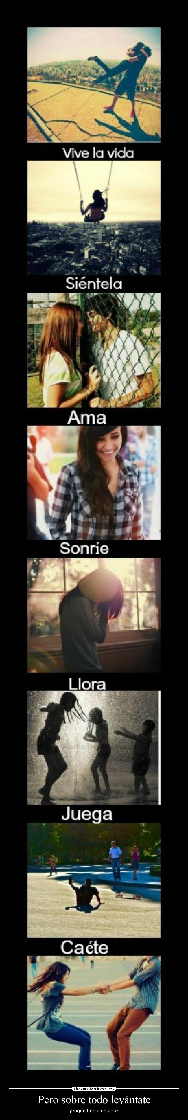 Pero sobre todo levántate - 