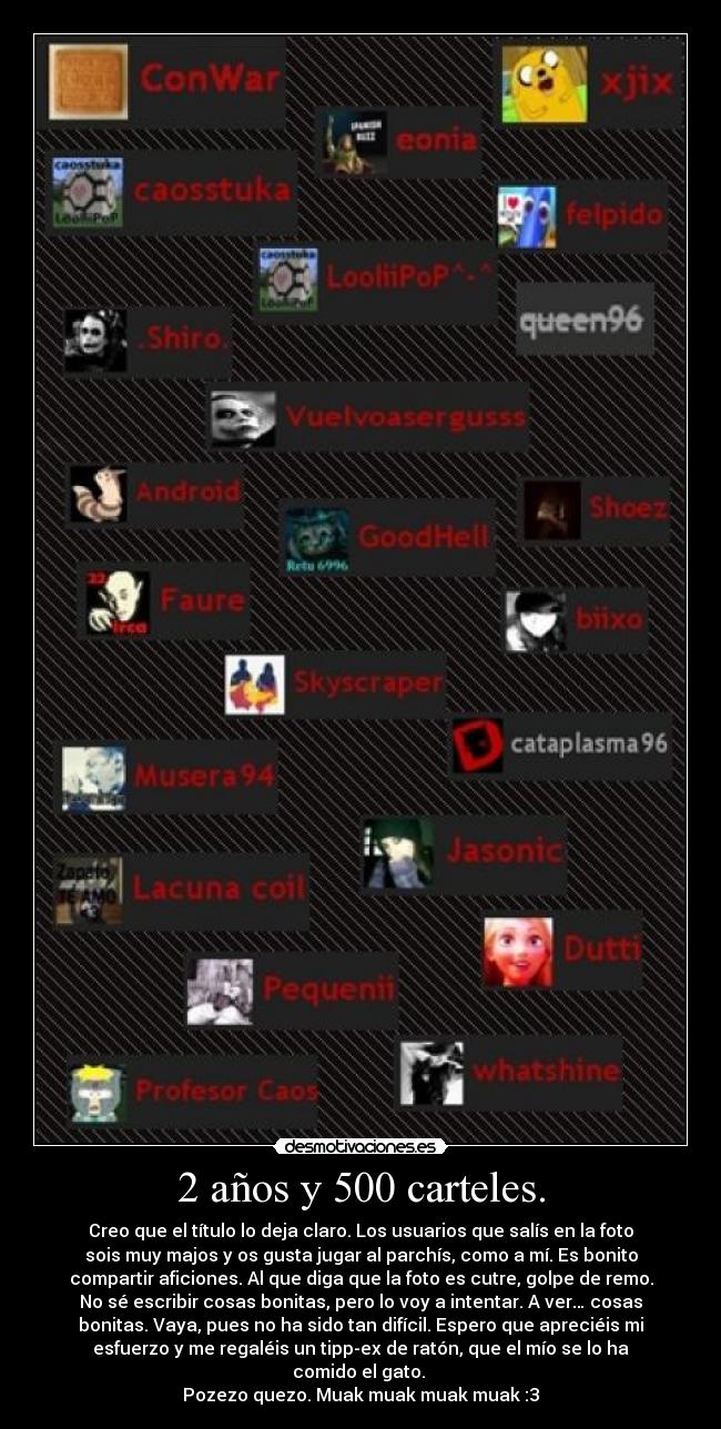 2 años y 500 carteles. -