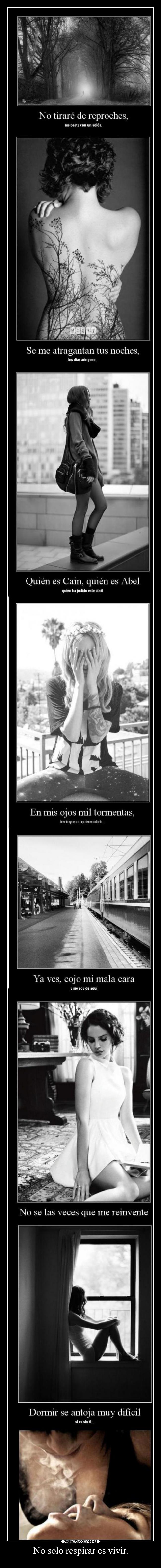 No solo respirar es vivir. -